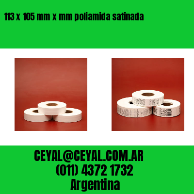 113 x 105 mm x mm poliamida satinada