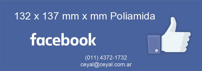 132 x 137 mm x mm Poliamida