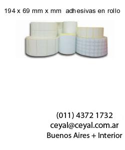 194 x 69 mm x mm  adhesivas en rollo