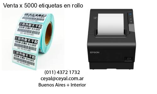 Venta x 5000 etiquetas en rollo