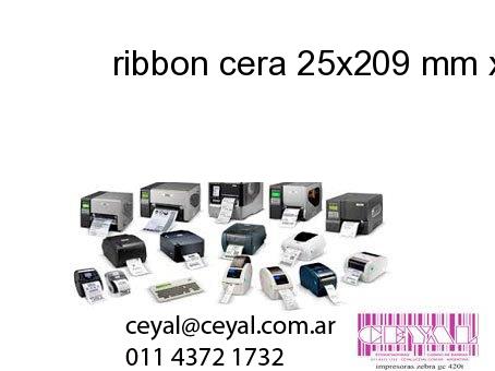 ribbon cera 25x209 mm x mts