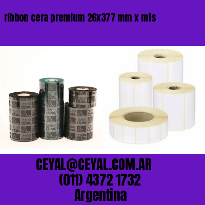 ribbon cera premium 26×377 mm x mts