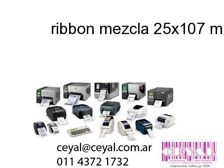 ribbon mezcla 25x107 mm x mts