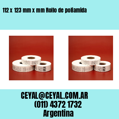 112 x 123 mm x mm Rollo de poliamida