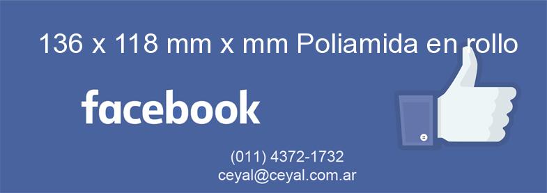 136 x 118 mm x mm Poliamida en rollo