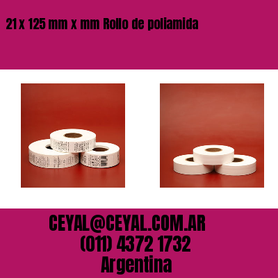 21 x 125 mm x mm Rollo de poliamida