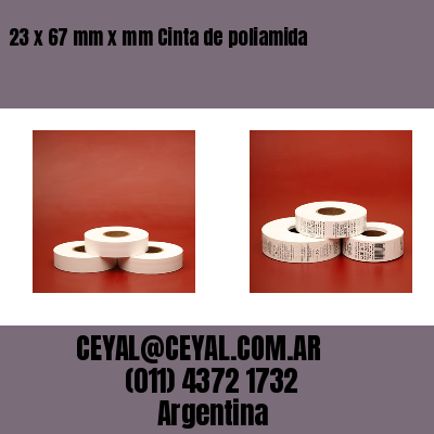 23 x 67 mm x mm Cinta de poliamida