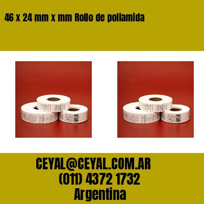 46 x 24 mm x mm Rollo de poliamida