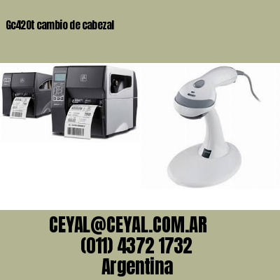 Gc420t cambio de cabezal