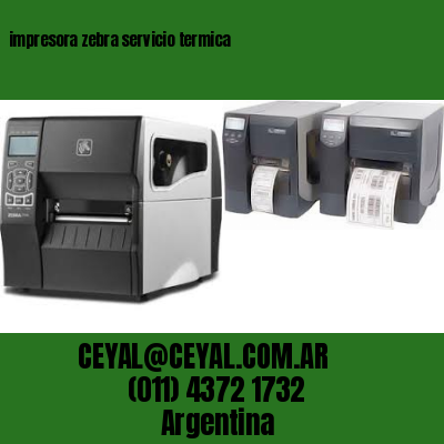 impresora zebra servicio termica