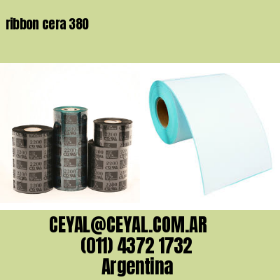 ribbon cera 380