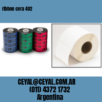 ribbon cera 402