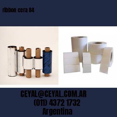 ribbon cera 84