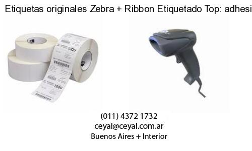 Etiquetas originales Zebra   Ribbon Etiquetado Top: adhesivo   ribbo