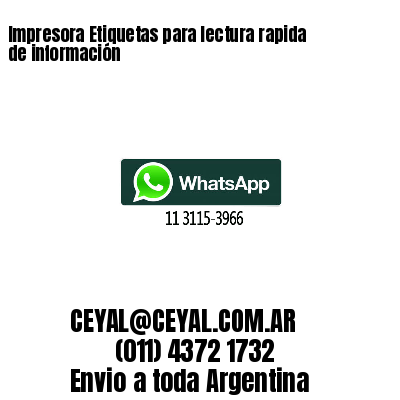 Impresora Etiquetas para lectura rapida de información