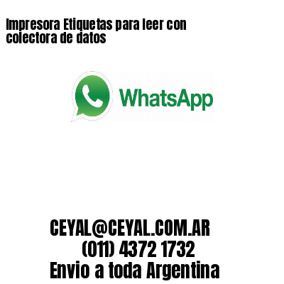 Impresora Etiquetas para leer con colectora de datos