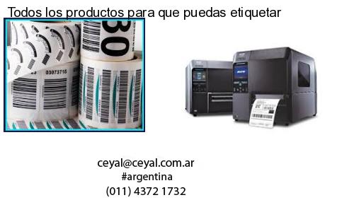 Todos los productos para que puedas etiquetar