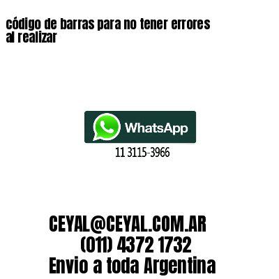 código de barras para no tener errores al realizar