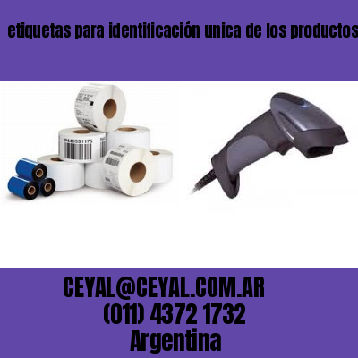 etiquetas para identificación unica de los productos