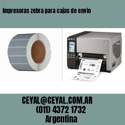 impresoras zebra para cajas de envio