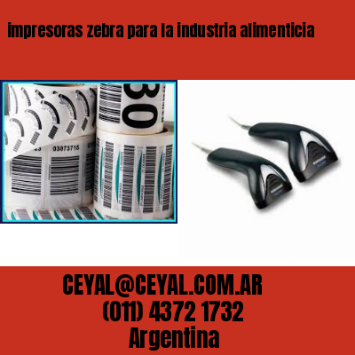 impresoras zebra para la industria alimenticia