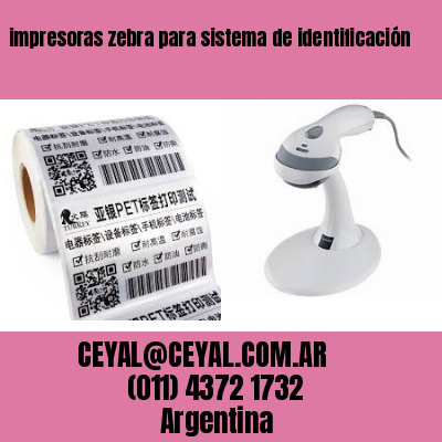 impresoras zebra para sistema de identificación