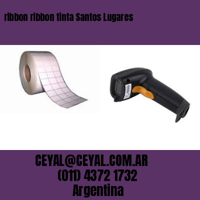 ribbon ribbon tinta Santos Lugares