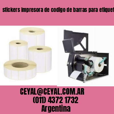 stickers Impresora de codigo de barras para etiquetas térmi