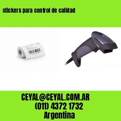 stickers para control de calidad