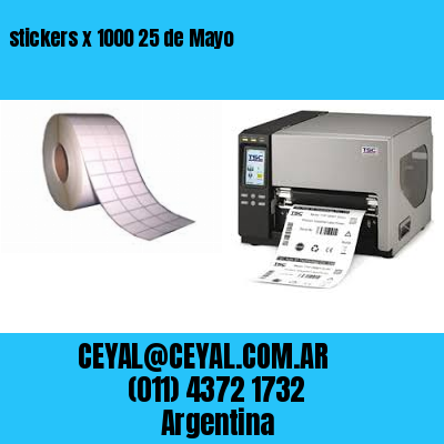 stickers x 1000 25 de Mayo