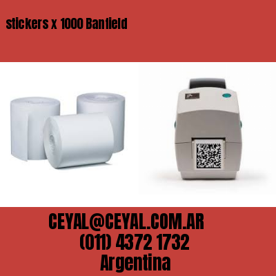 stickers x 1000 Banfield