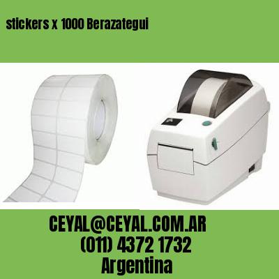 stickers x 1000 Berazategui