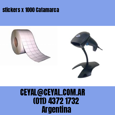 stickers x 1000 Catamarca