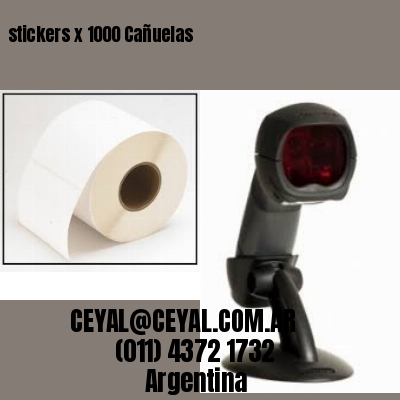 stickers x 1000 Cañuelas