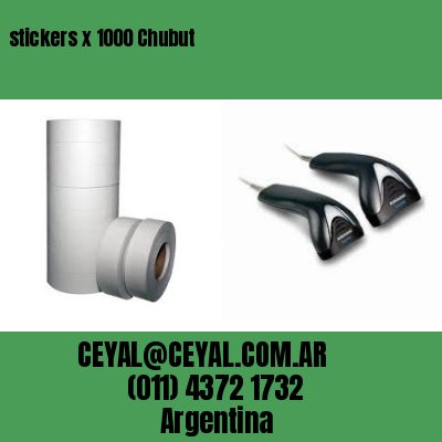 stickers x 1000 Chubut