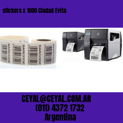 stickers x 1000 Ciudad Evita
