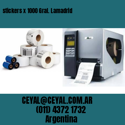 stickers x 1000 Gral. Lamadrid