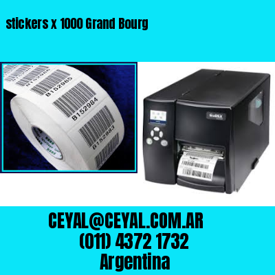 stickers x 1000 Grand Bourg