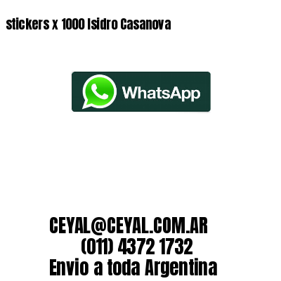 stickers x 1000 Isidro Casanova