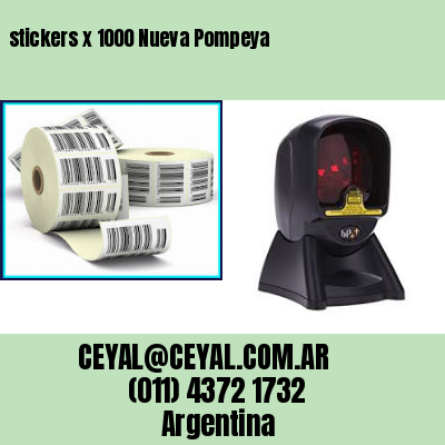 stickers x 1000 Nueva Pompeya