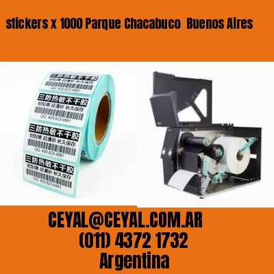 stickers x 1000 Parque Chacabuco  Buenos Aires