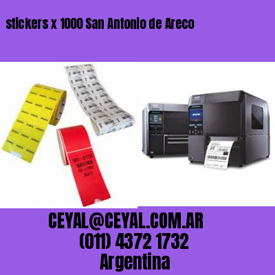 stickers x 1000 San Antonio de Areco