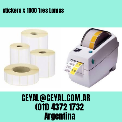 stickers x 1000 Tres Lomas