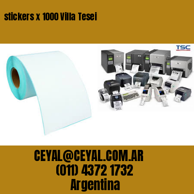 stickers x 1000 Villa Tesei