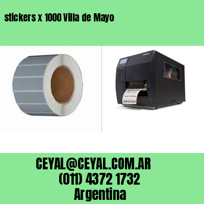 stickers x 1000 Villa de Mayo