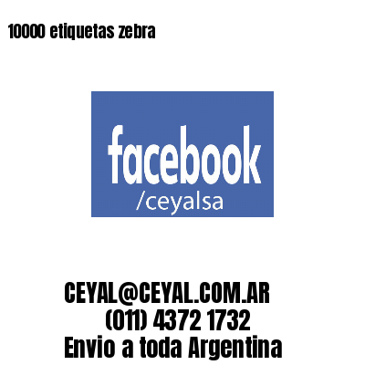 10000 etiquetas zebra