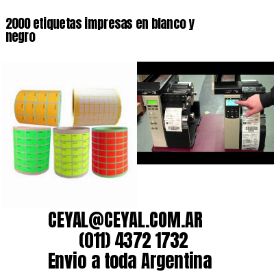 2000 etiquetas impresas en blanco y negro