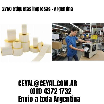 2750 etiquetas impresas – Argentina