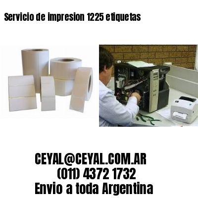 Servicio de impresion 1225 etiquetas