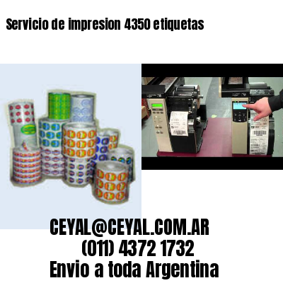 Servicio de impresion 4350 etiquetas